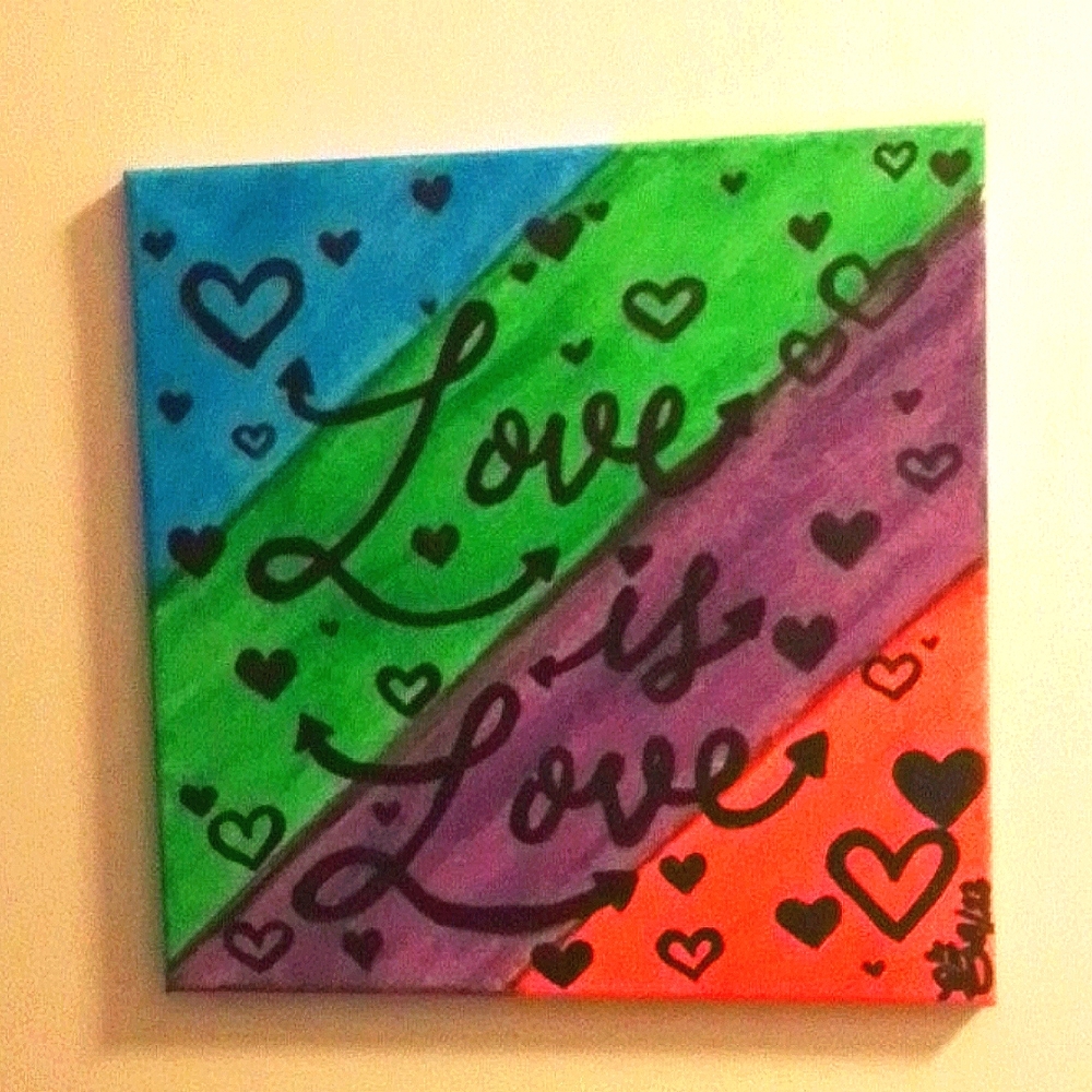 Canvas Painting 12in x 12in "Love is Love" Homemade Hand Painted By Yours Truly